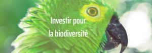 Investir dans la biodiversité